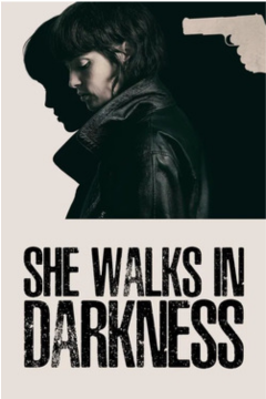 ดูหนังออนไลน์ She Walks in Darkness (2025) เธอเดินไปในเงามืด [พากย์ไทย]
